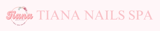 Tiana Nails Spa Inc.